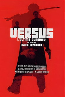 Versus, l'ultime guerrier