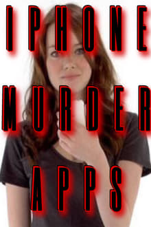 Poster do filme iPhone Murder Apps