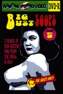 Big Bust Loops Volume 5