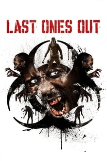 Last Ones Out movie poster