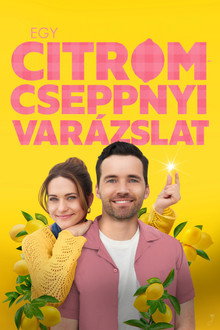 Egy citromcseppnyi varázslat