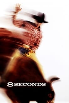 8 Seconds movie poster