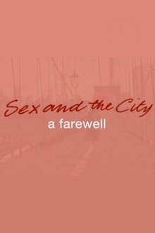 Sex and the City: A Farewell