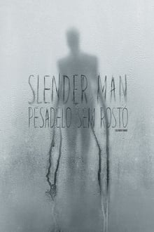 Slender Man: Pesadelo Sem Rosto Dublado ou Legendado
