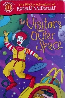 Poster do filme The Wacky Adventures of Ronald McDonald: The Visitors from Outer Space