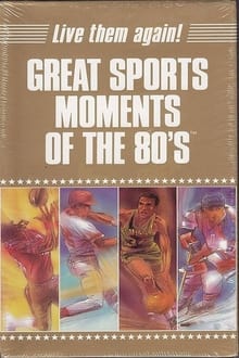 Poster do filme Great Sports Moments of the 80's