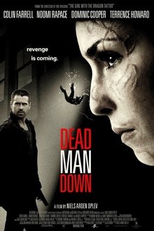 Dead Man Down: Gustul Răzbunării