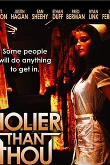 Poster do filme Holier Than Thou