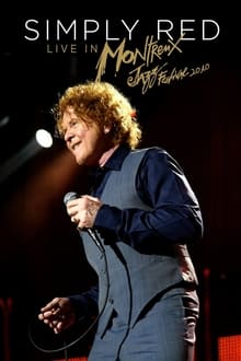 Poster do filme Simply Red: Live at Montreux 2010
