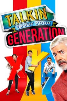 Poster da série Talkin' 'Bout Your Generation