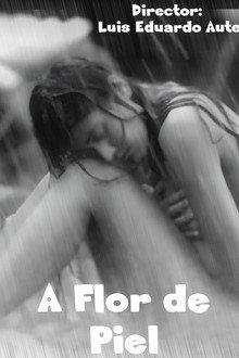 A flor de piel (C)