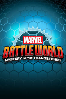 Marvel Battleworld: Mystery of the Thanostones tv show poster