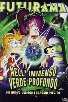 Futurama - Nell'immenso verde profondo