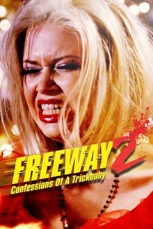 Poster do filme Freeway II: Confessions of a Trickbaby