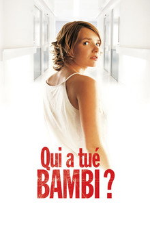 Qui a tué Bambi ?