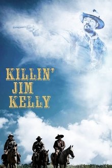 Killin' Jim Kelly Killin' Jim Kelly