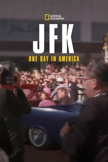 Poster da série JFK: O Dia em que o Mundo Parou