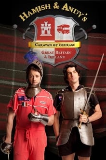Poster do filme Hamish & Andy's Caravan of Courage - Great Britain and Ireland