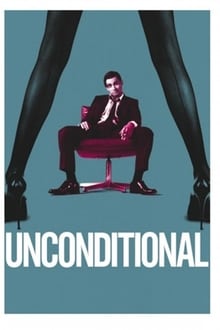 Poster do filme Unconditional