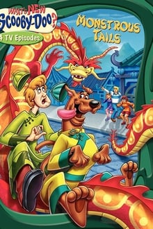 Poster do filme What's New Scooby-Doo? Vol. 10: Monstrous Tails