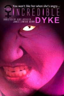 Poster do filme The Incredible Dyke