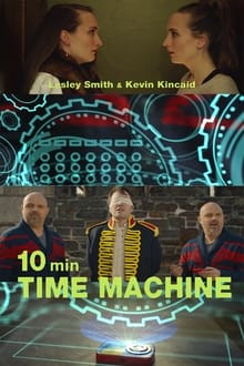 Poster do filme 10 Minute Time Machine