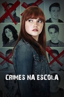Poster do filme Crimes Na Escola