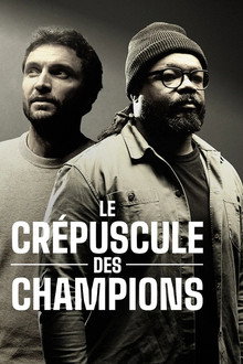 Le crépuscule des champions
