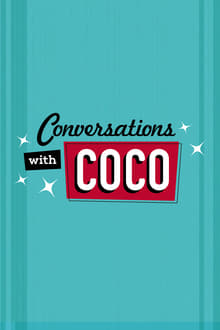 Poster da série Conversations with Coco