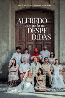 Alfredo Não Gosta de Despedidas