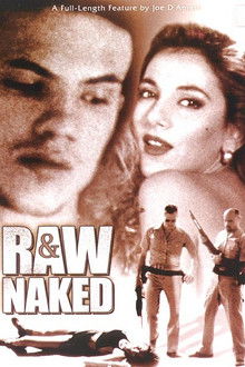 Raw and Naked