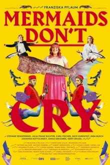 Poster do filme Mermaids Don't Cry