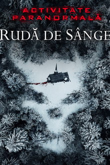 Activitate paranormală: Rudă de sânge