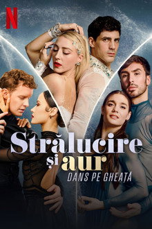 Strălucire și aur: Dans pe gheață