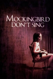 Mockingbird Don't Sing movie poster