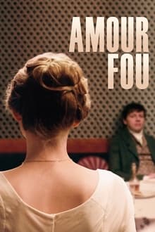 Poster do filme Amour Fou