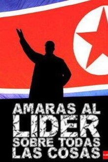 Amarás al líder sobre todas las cosas