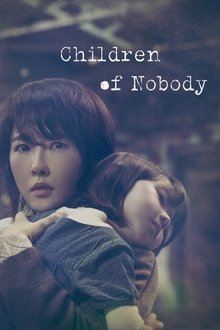 Poster da série Children of Nobody