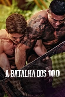 Poster da série A Batalha dos 100