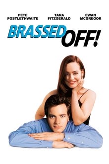 Brassed Off Brassed Off