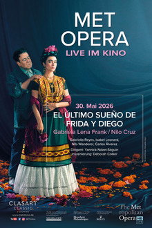 MET Opera: El Ultimo Sueno de Frida y Diego