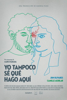 Yo tampoco sé qué hago aquí