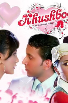 Khushboo: The Fragrance of Love