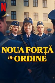 Noua forță de ordine