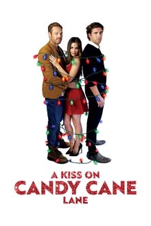 A Kiss on Candy Cane Lane A Kiss on Candy Cane Lane