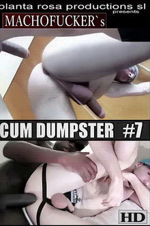 Cum Dumpster 7