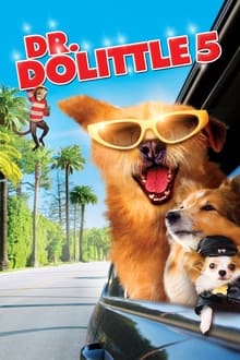 Poster do filme Dr. Dolittle 5