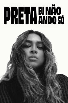 Preta - Eu Não Ando Só