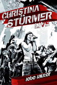 Christina Stürmer - Lebe Lauter