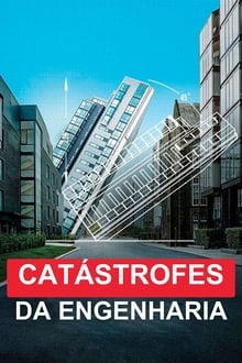 Poster da série Catástrofes da Engenharia